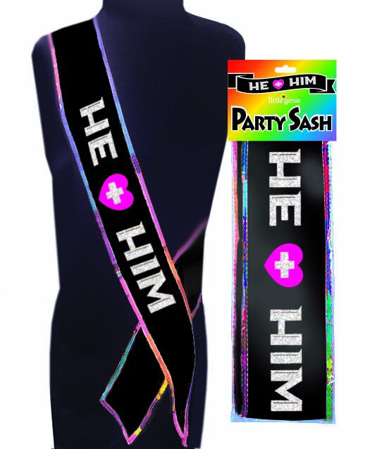 LG He + Him Sash
